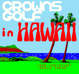 Crowns Golf in Hawaii